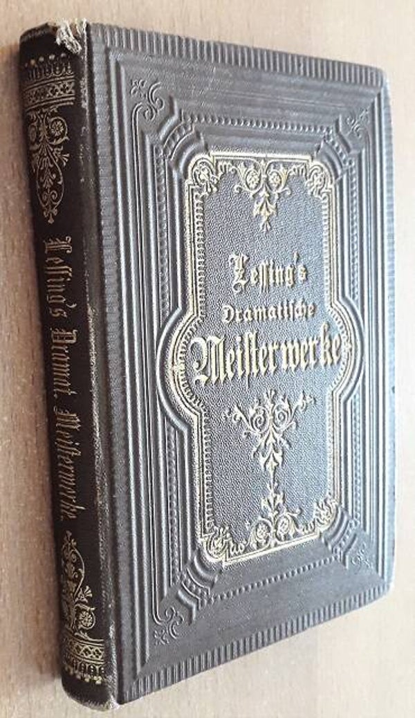 Lessing, Gotthold Ephraim - Lessing's dramatische Meisterwerke