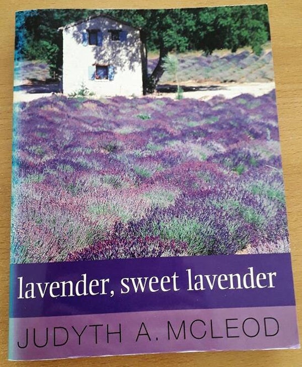 McLeod, Judyth A. - Lavender, sweet lavender