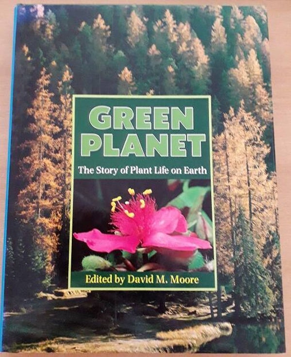 Moore, David M. - Green planet. The story of plant life on earth