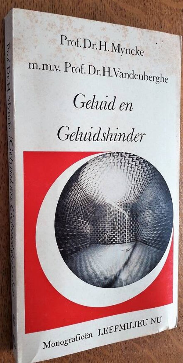 Myncke, H. - Geluid en geluidshinder
