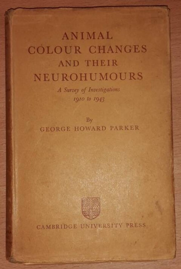 Howard Parker, George - Animal colour changes and their neurohumours
