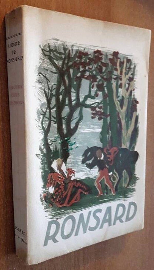 Ronsard, Pierrre - Amours, Odes, Chansons