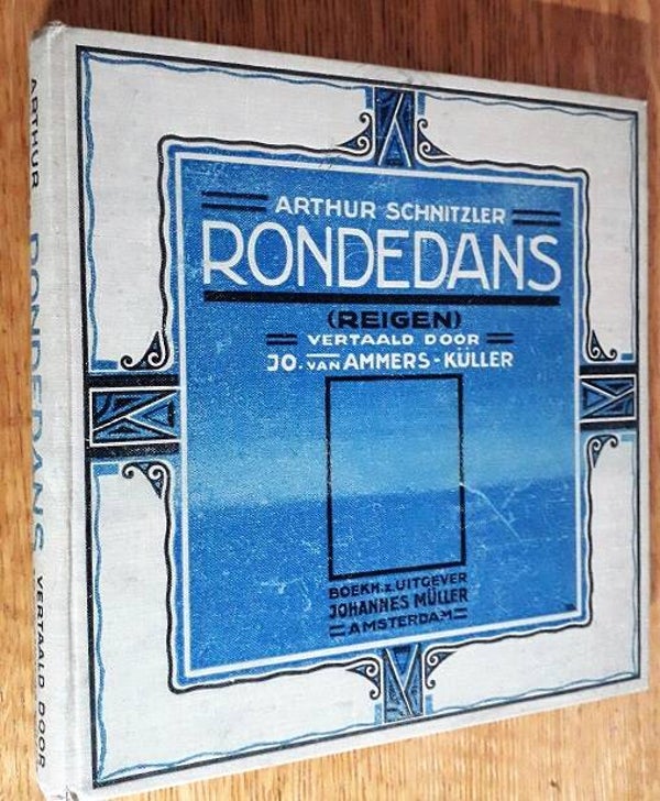 Schnitzler, Arthur - Rondedans (reigen): tien dialogen, geschreven in den winter van 1896-1897