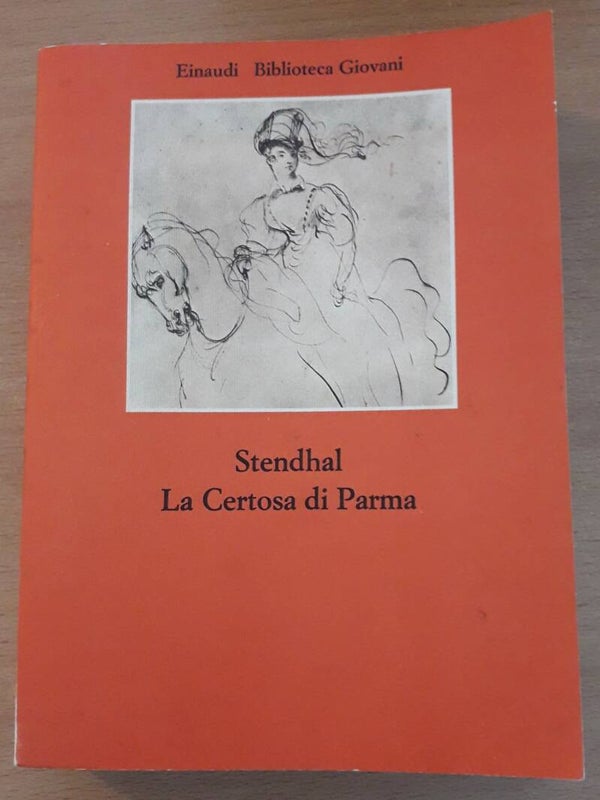 Stendhal - La Certosa di Parma