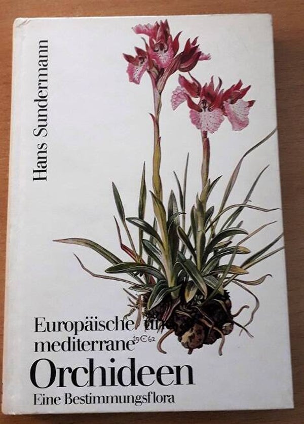 Sundermann, Hans - Europäische und mediterrane Orchideen