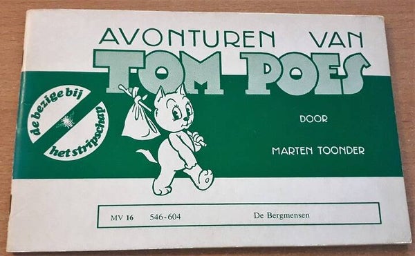 Toonder, M. - Avonturen van Tom Poes. De bergmensen. MV 16, 546-604