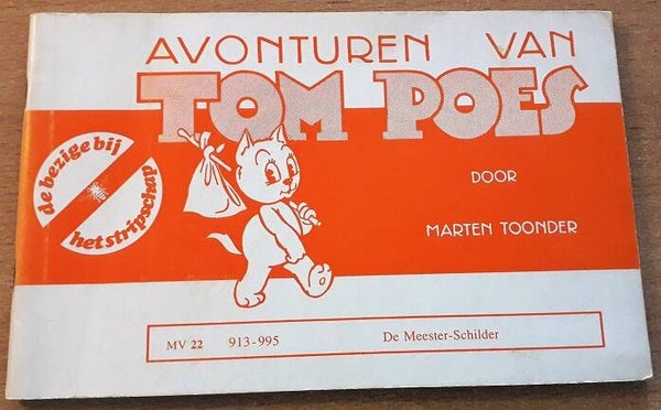 Toonder, M. - Avonturen van Tom Poes. De meester-schilder MV 22, 913-995