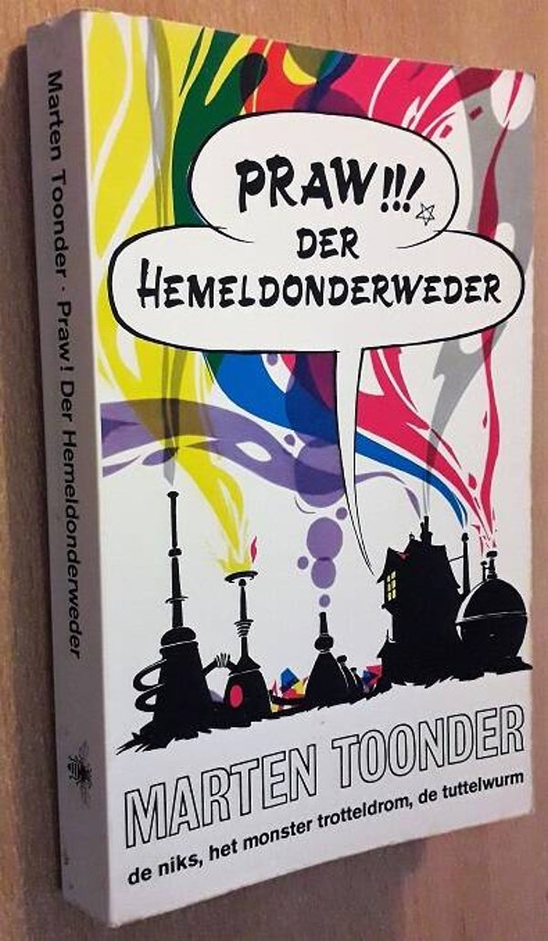 Toonder, M. - Praw! der hemeldonderweder