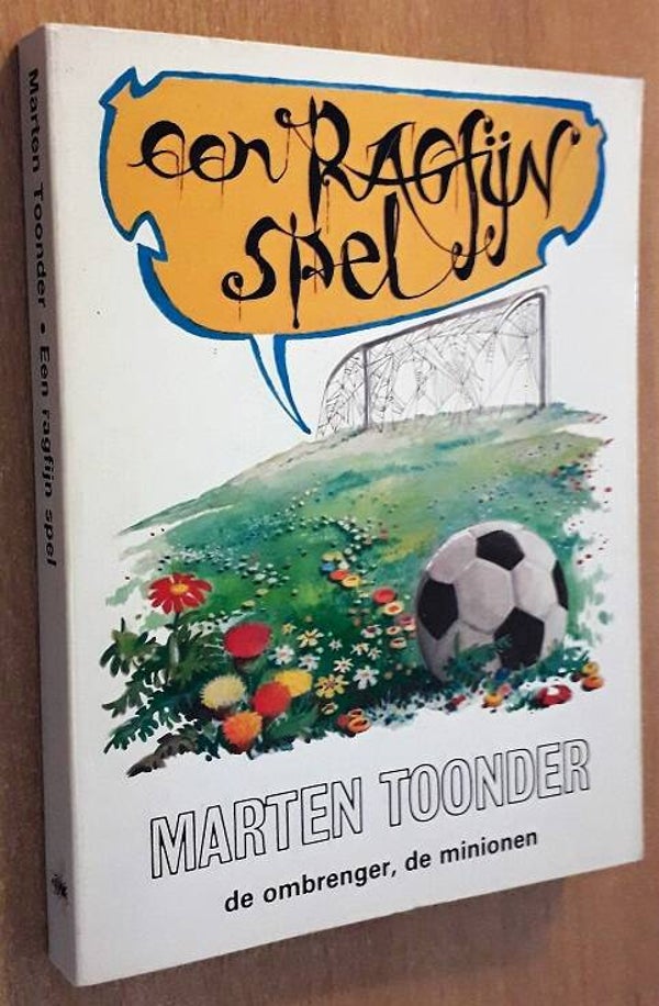 Toonder, M. - Een ragfijn spel: de ombrenger & de minionen