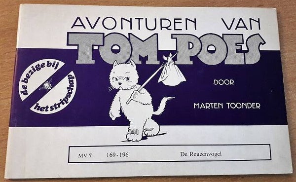 Toonder, M. - Avonturen van Tom Poes - De Reuzenvogel. MV 7 169-196