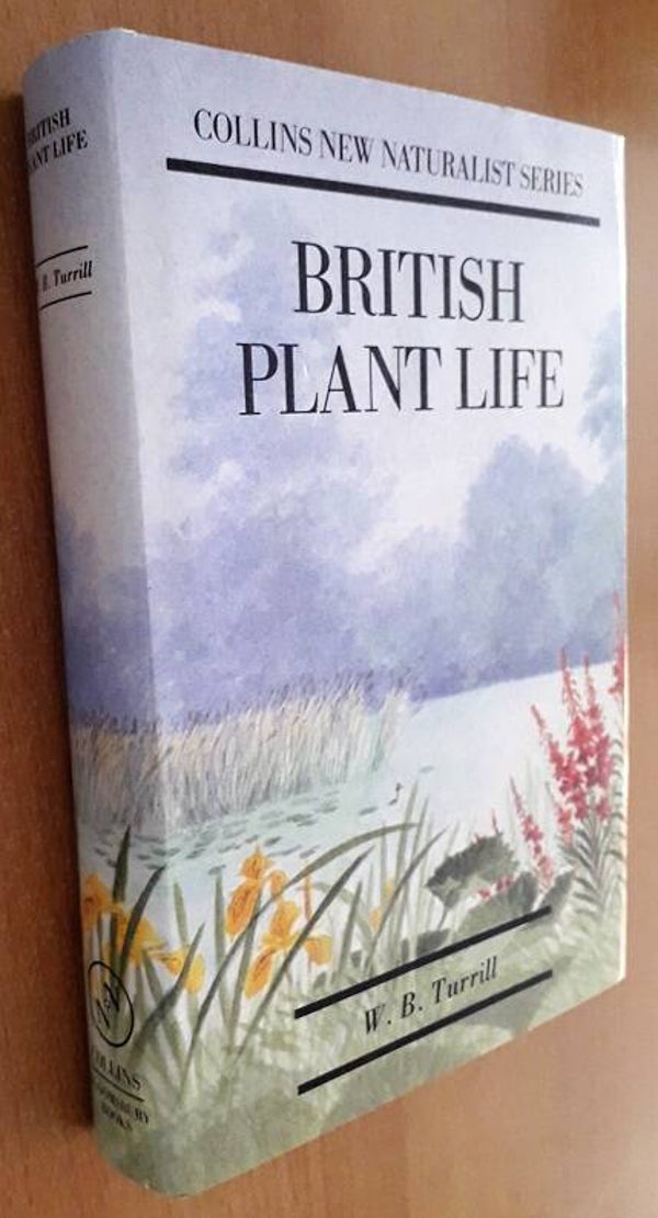 Turrill, W.B. - British Plant Life
