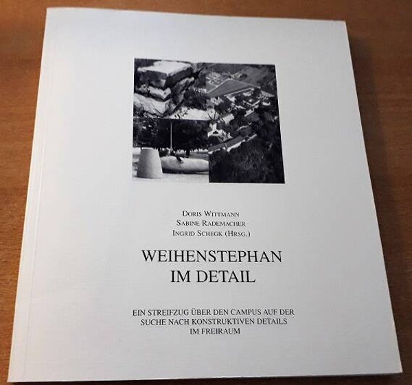 Wittman, Doris  u.a. - Weihenstephan im Detail