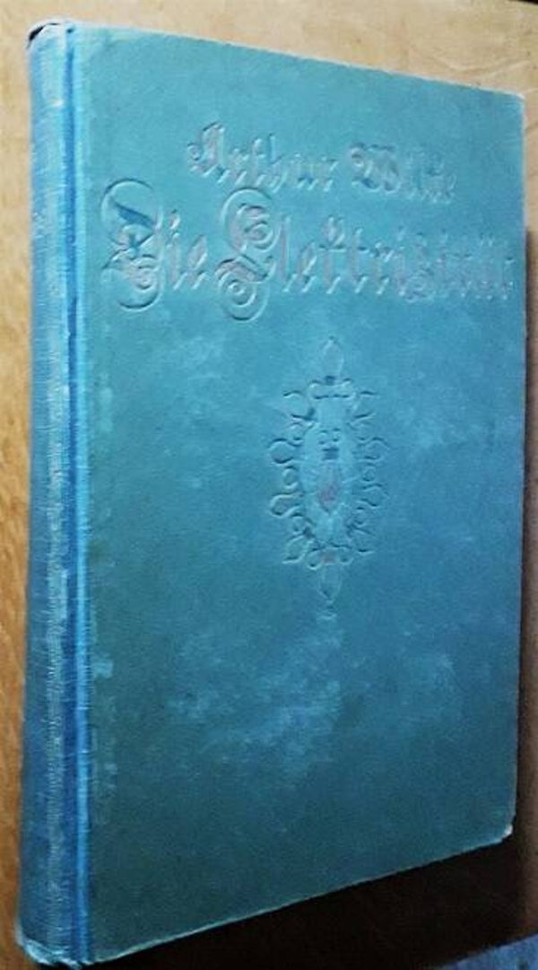 Wilke, Arthur & Willi Hechler - Die Elektrizität. Ihre Erzeugung und ihre Anwendung in Industrie und Gewerbe