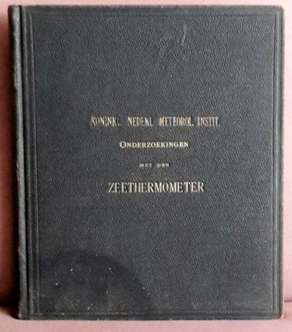 KNMI, inleider K.F.R. Andrau - Onderzoekingen met den Zeethermometer
