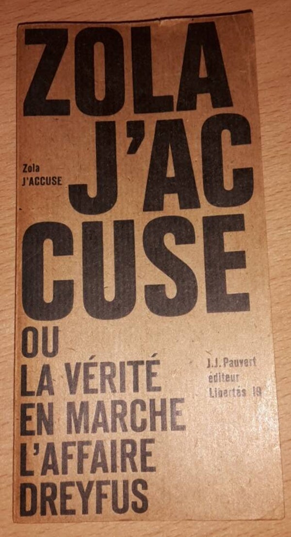Zola, Emile - J'accuse ou la vérité en marche