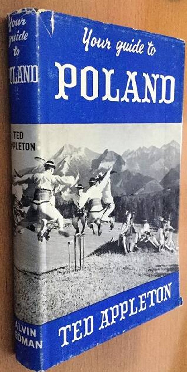 Appleton, Ted - Your Guide to Poland