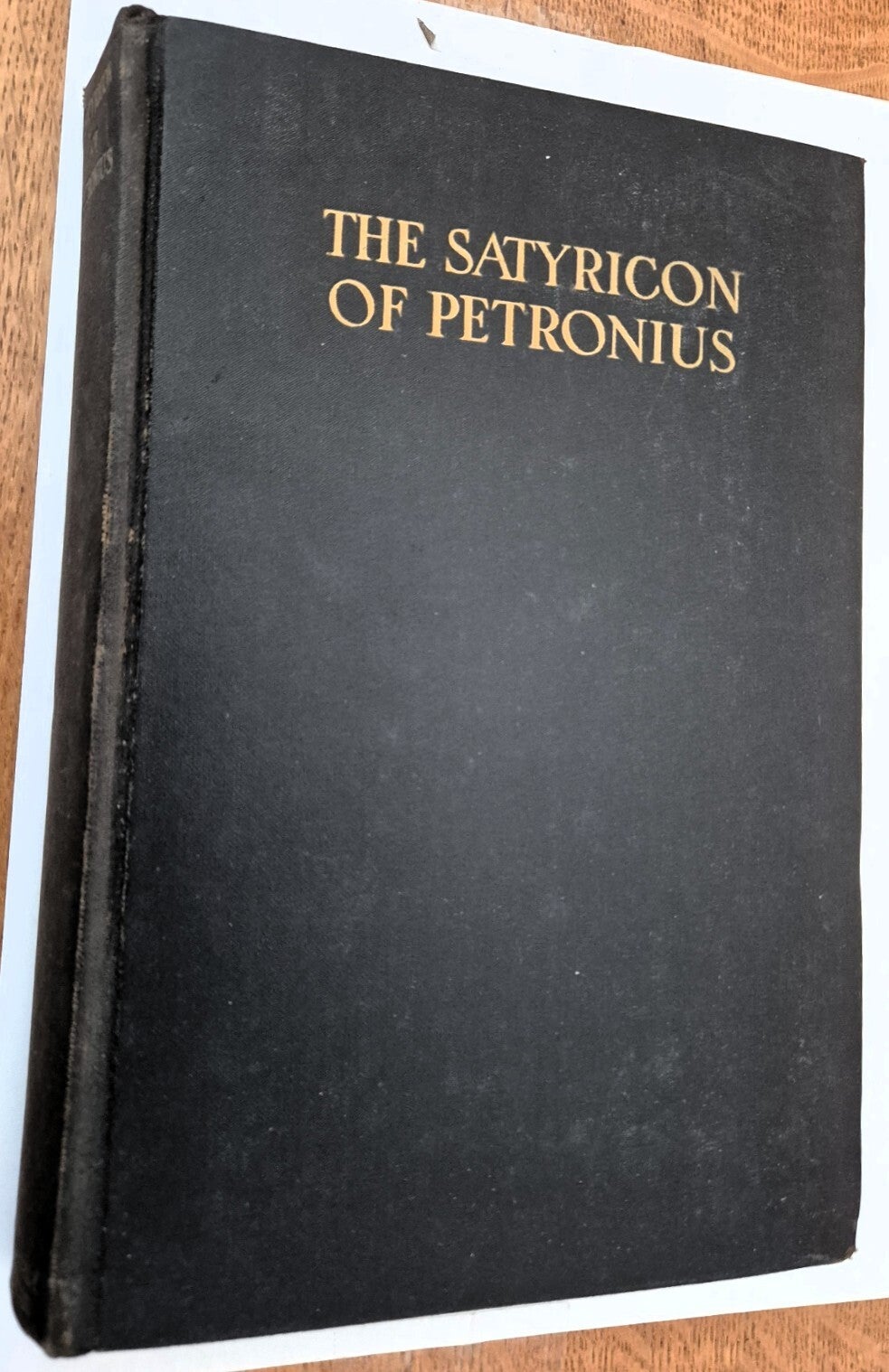 Arbiter, Titus Petronius  - The Satyricon of Petronius Arbiter