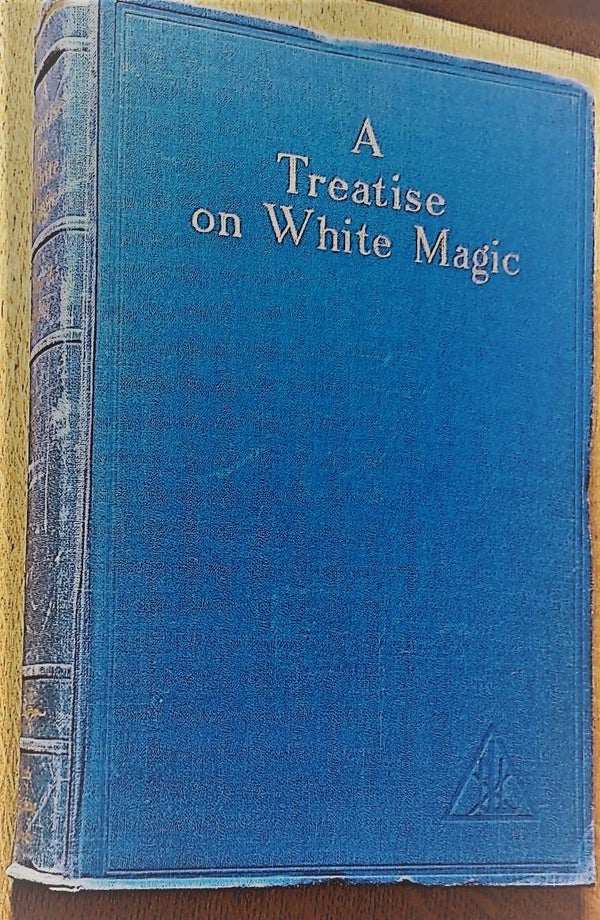 Bailey, Alice A. - A Treatise On White Magic