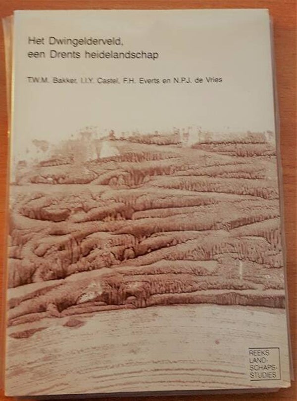 Bakker, T.W.M. - Het Dwingelderveld, een Drents heidelandschap