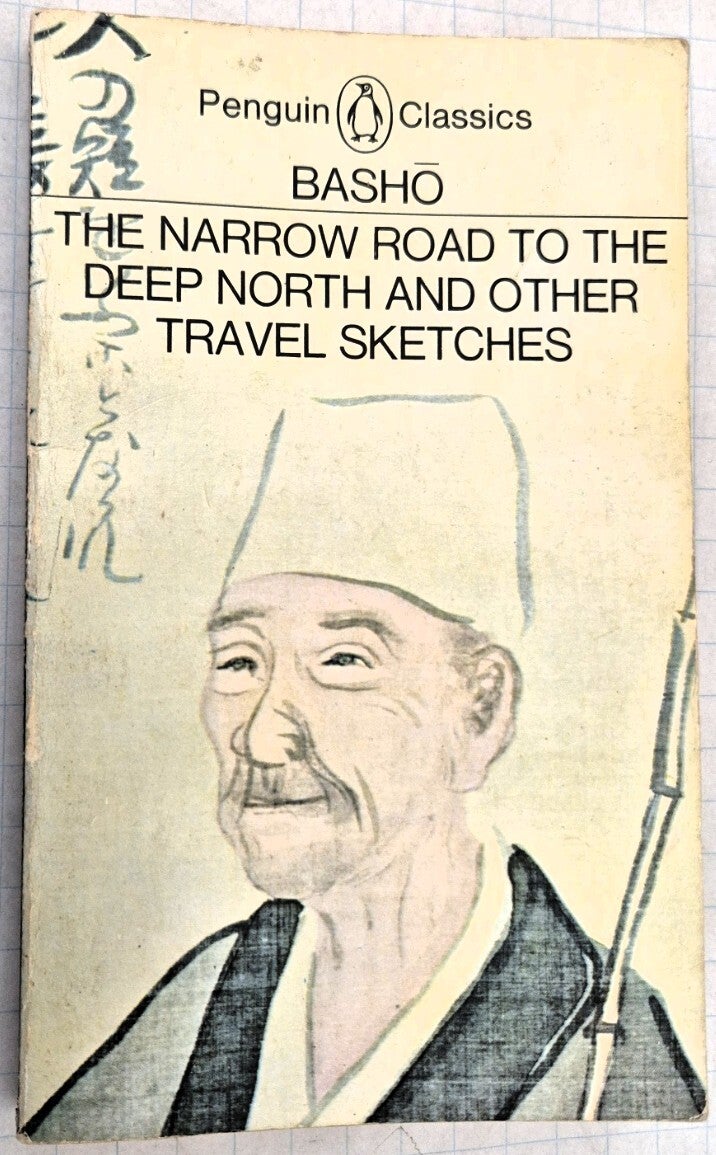 Bashō, Matsuo - The Narrow Road to the Deep North
