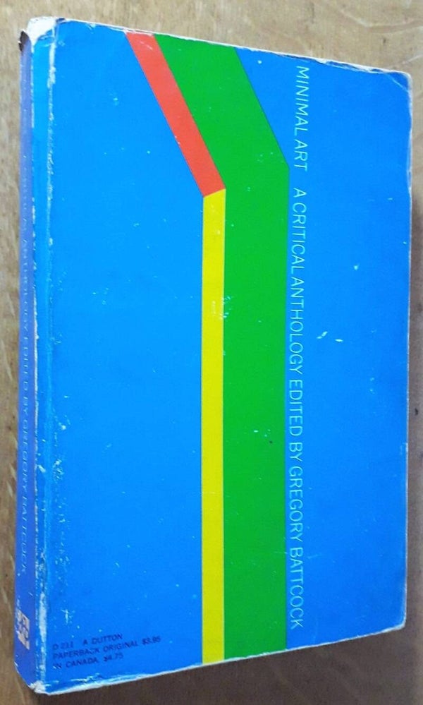 Battcock, Gregory (editor) - Minimal Art: a critical anthology
