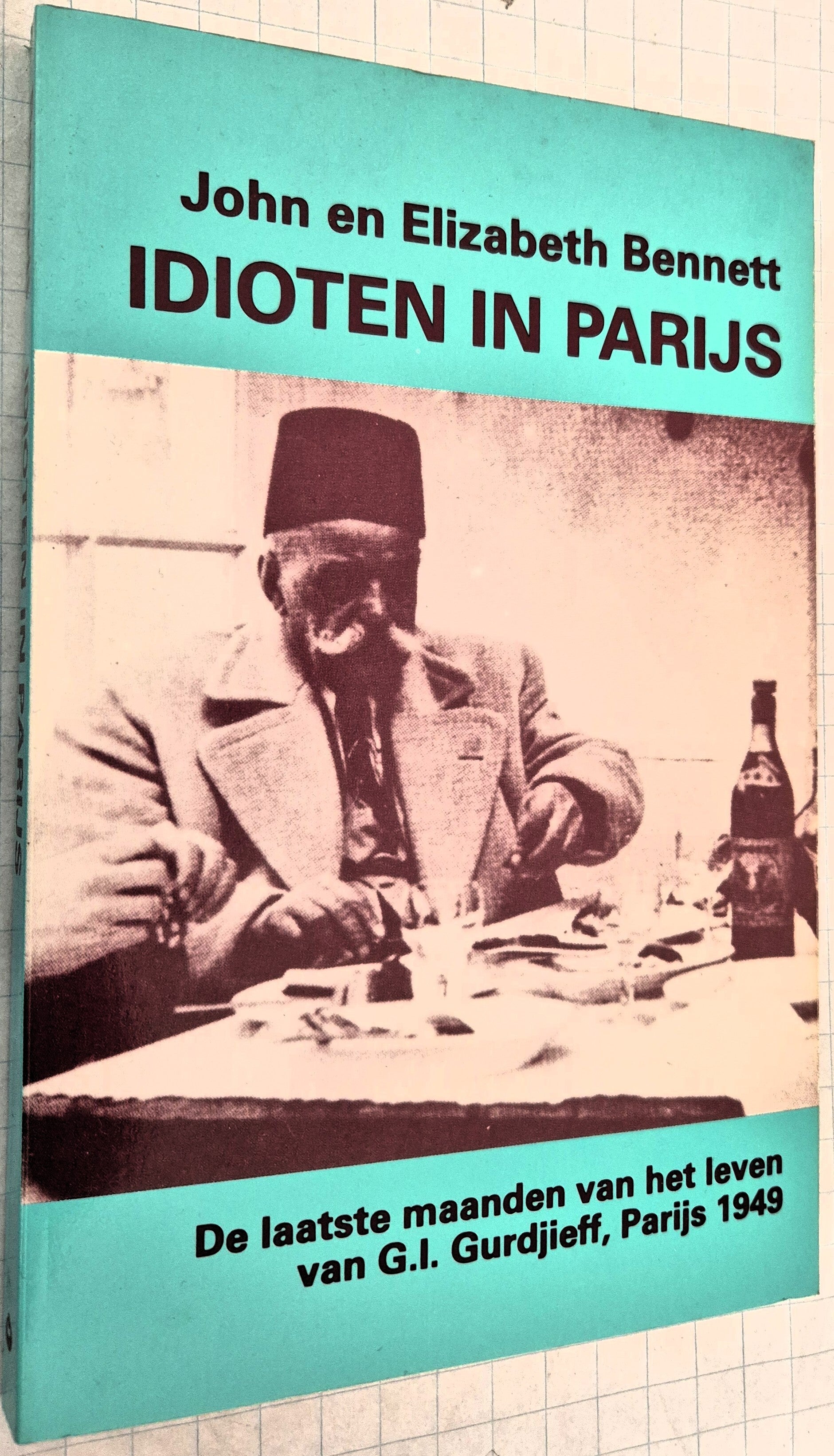 Bennett, John en Elizabeth - Idioten in Parijs