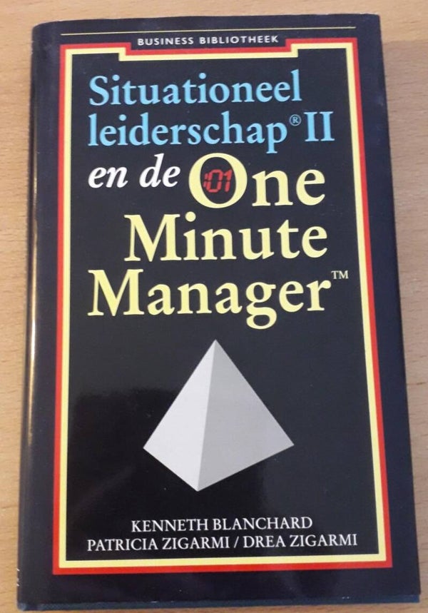 Blanchard, K. et al - Situationeel leiderschap II en de One Minute manager