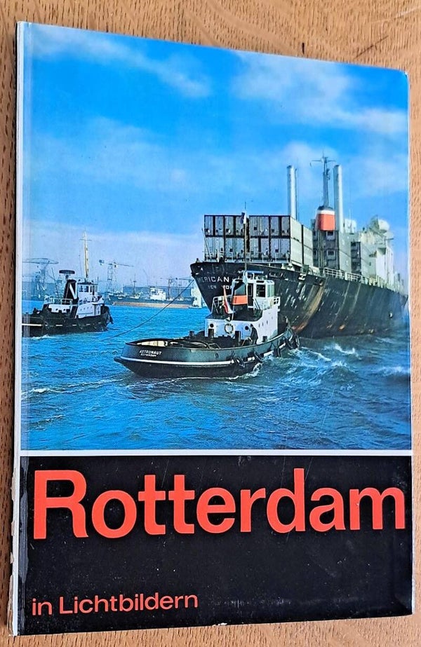Blom, Ivo P.L. - Rotterdam in Lichtbildern