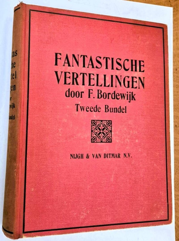 Bordewijk, F. - Fantastische vertellingen. Tweede Bundel