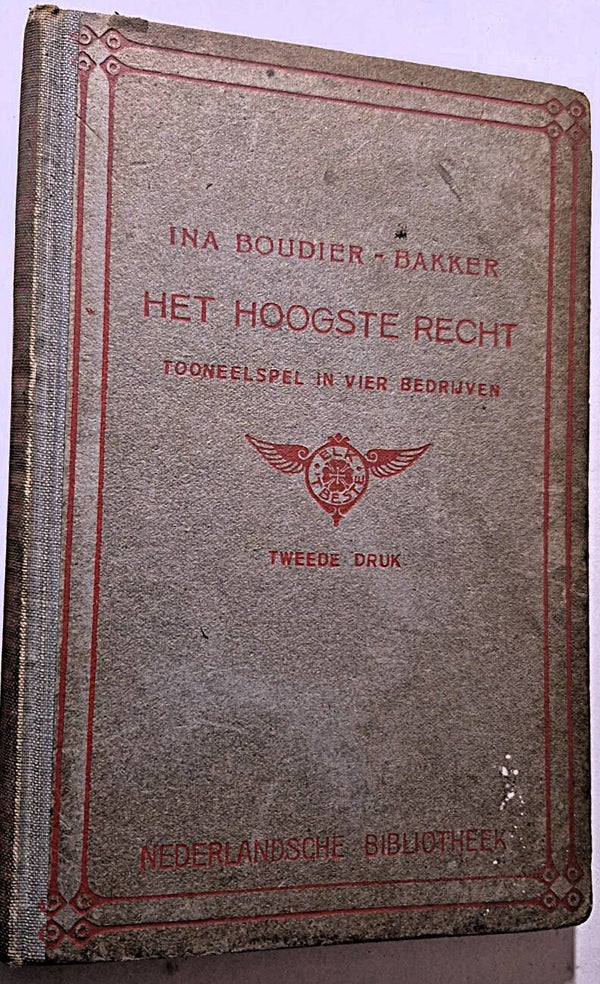 Boudier-Bakker, Ina - Het hoogste recht