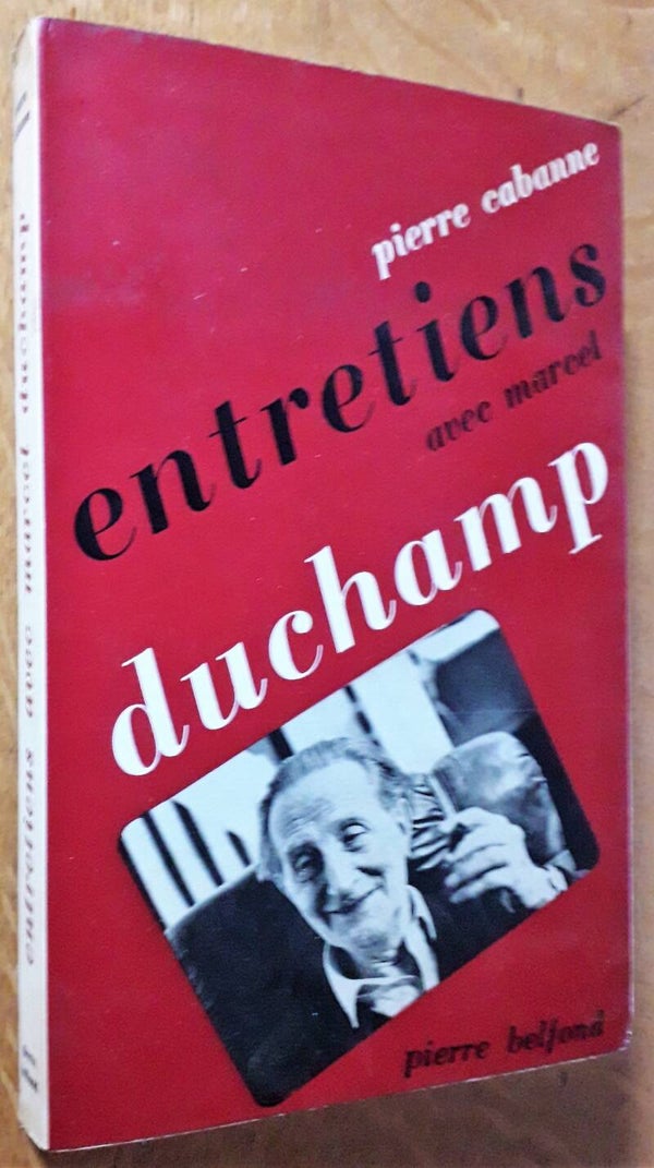 Cabanne, Pierre - Entretiens avec Marcel Duchamp