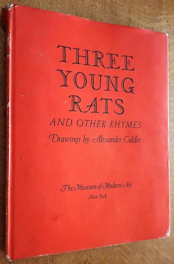 Calder, Alexander - Three Young Rats and Other Rhymes