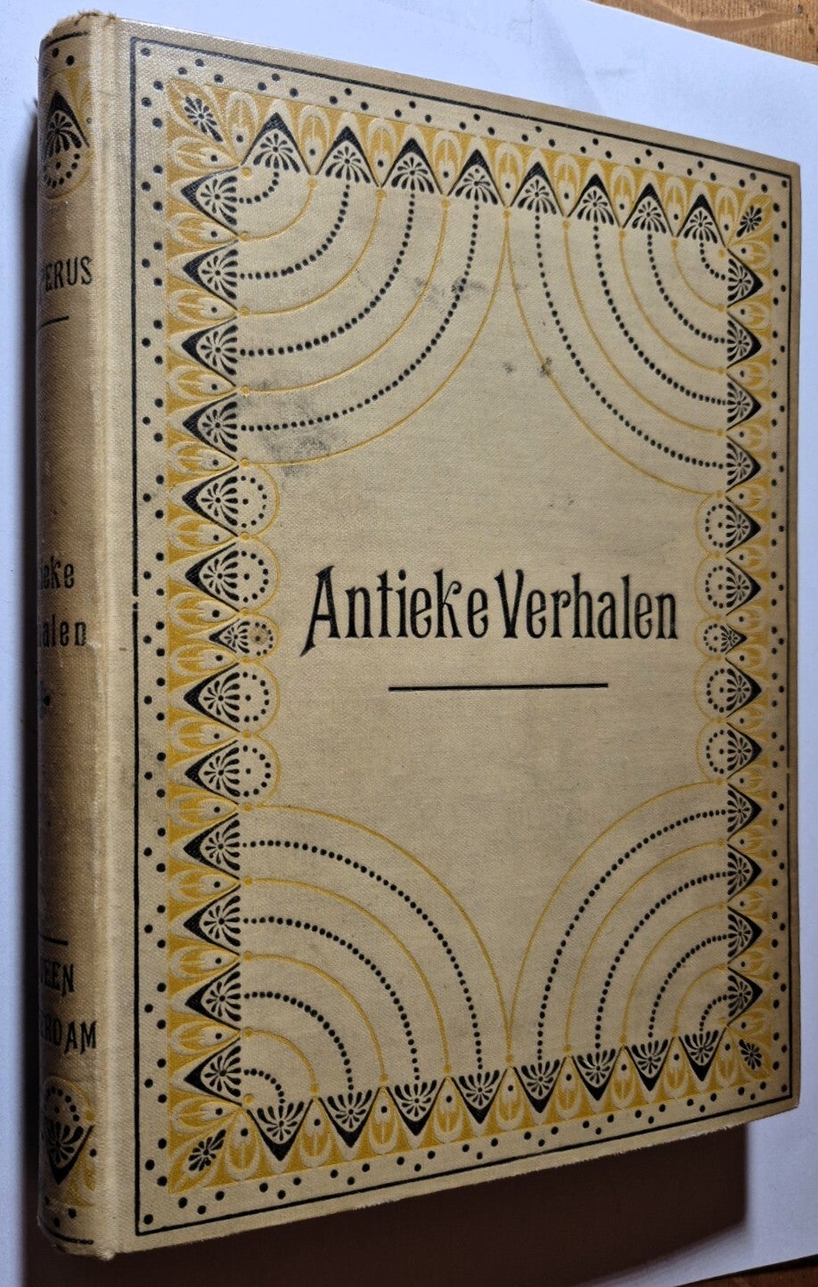 Couperus, Louis - Antieke verhalen. Van Goden en Keizers, Van Dichters en Hetaeren