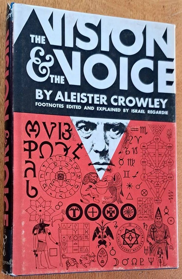 Crowley, Aleister - The Vision and the Voice.
