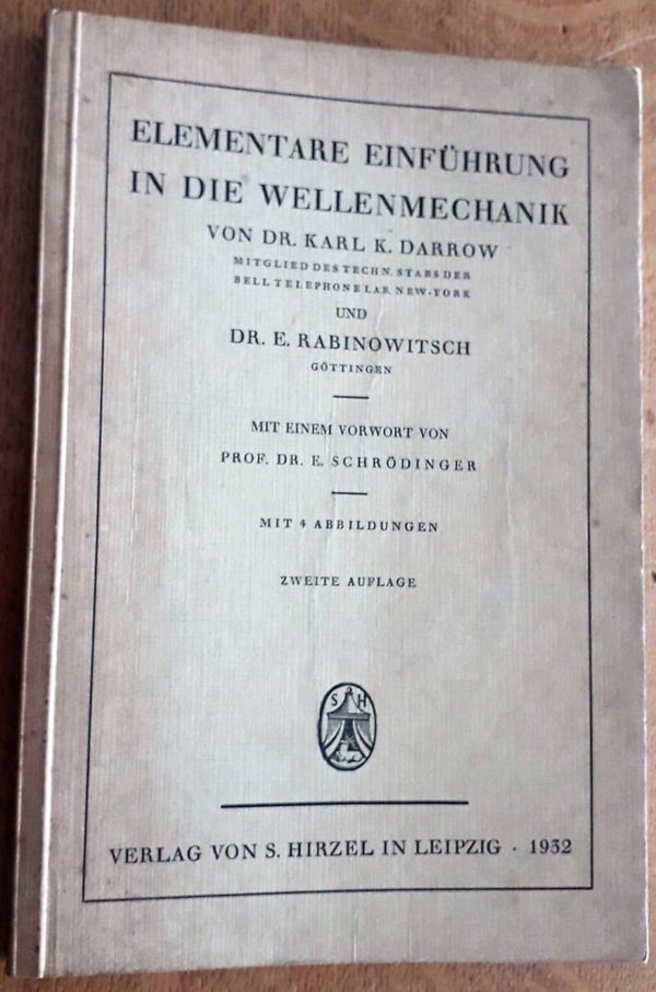 Darrow, Karl K. & E. Rabinowitsch - Elementare einfuhrung in die Wellenmechanik