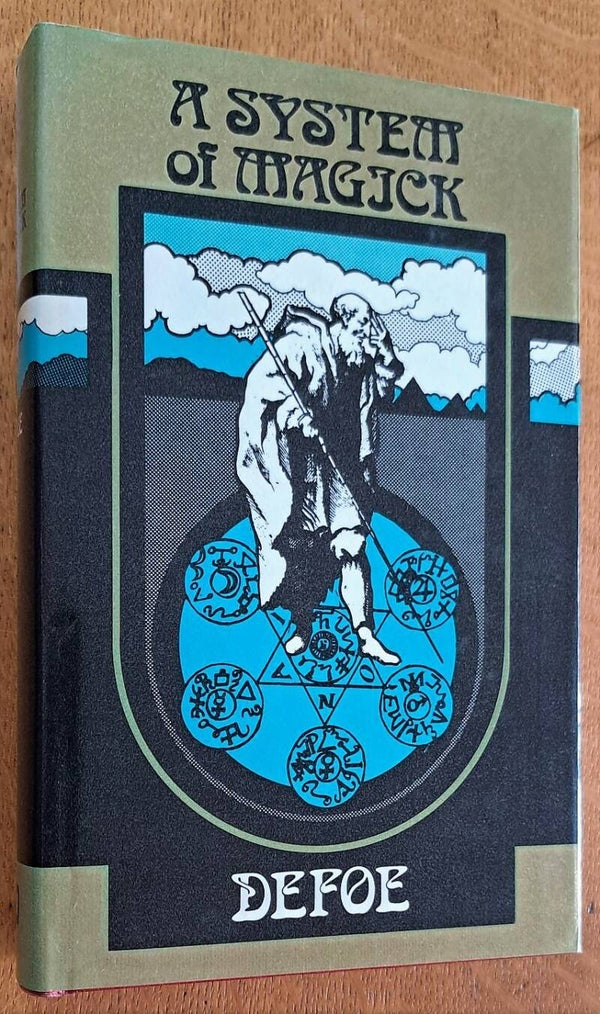 Defoe, Daniel  - A system of magick or the history of the black-art
