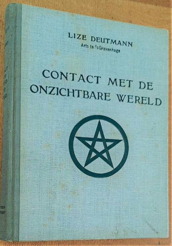 Deutmann, Lize - Contact met de onzichtbare wereld