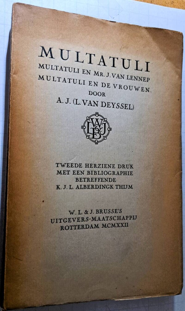 A.J. (L. van Deyssel) - Multatuli en Mr. J. van Lennep etc.