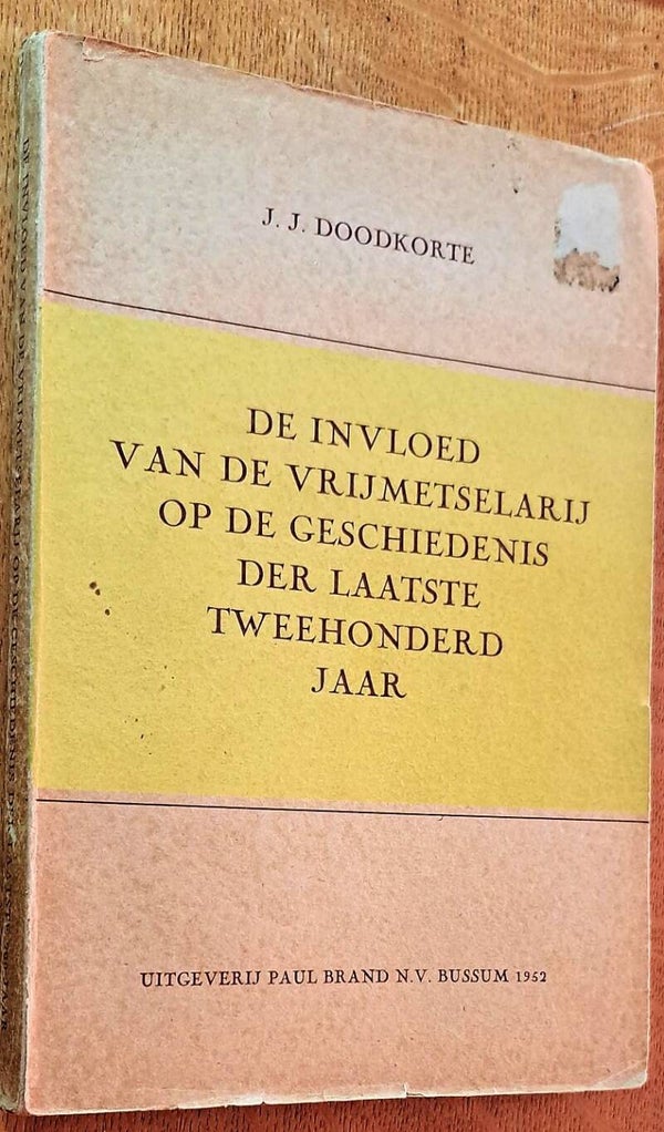 Doodkorte, J.J. - De invloed van de vrijmetselarij op de geschiedenis