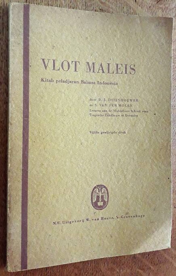 Duijnhouwer, D.J. - Vlot Maleis: kitab peladjaran bahasa Indonesia