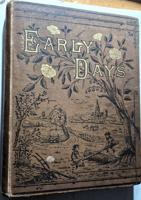 Early Days 1891 & 1892. [A Magazine For The Young]