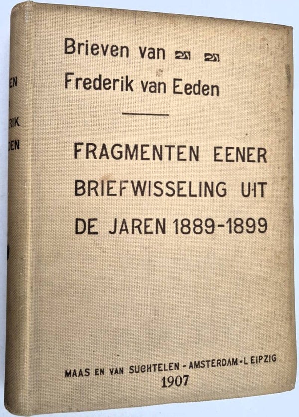Eeden, Frederik van  - Brieven van Frederik van Eeden: fragmenten 1889-1899