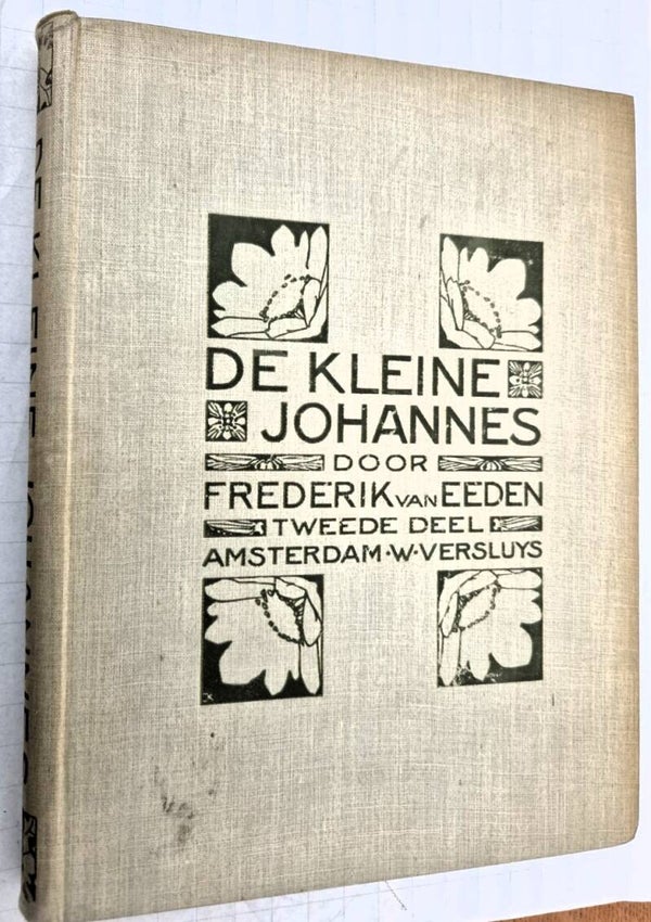 Eeden, Frederik van  - De kleine Johannes. Tweede deel