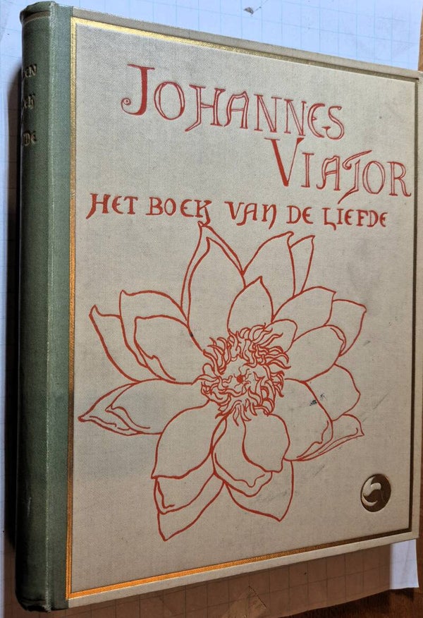 Eeden, Frederik van  - Johannes Viator:  het boek van de liefde