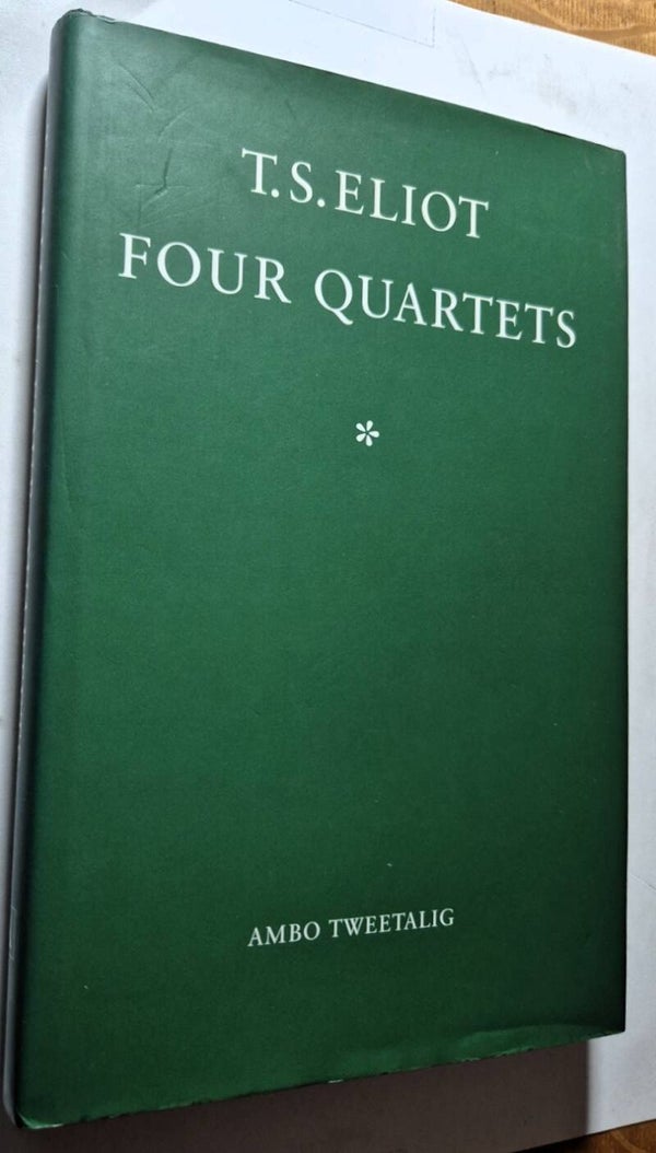 Eliot, T.S. - Four Quartets (tweetalig)