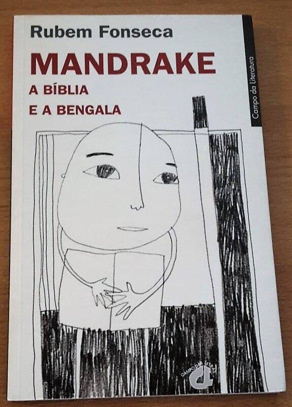 Fonseca, Rubem - Mandrake. A Bíblia e a Bengala