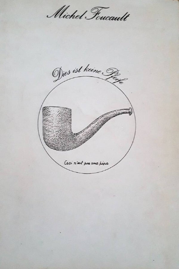 Foucault, Michel - Dies ist keine Pfeife
