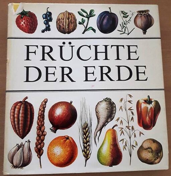 Franke, Gunther et al. - Früchte der Erde