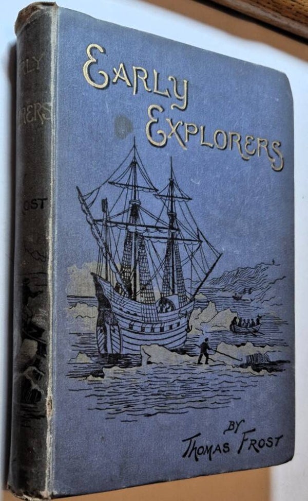 Frost, Thomas - Half-Hours with the Early Explorers
