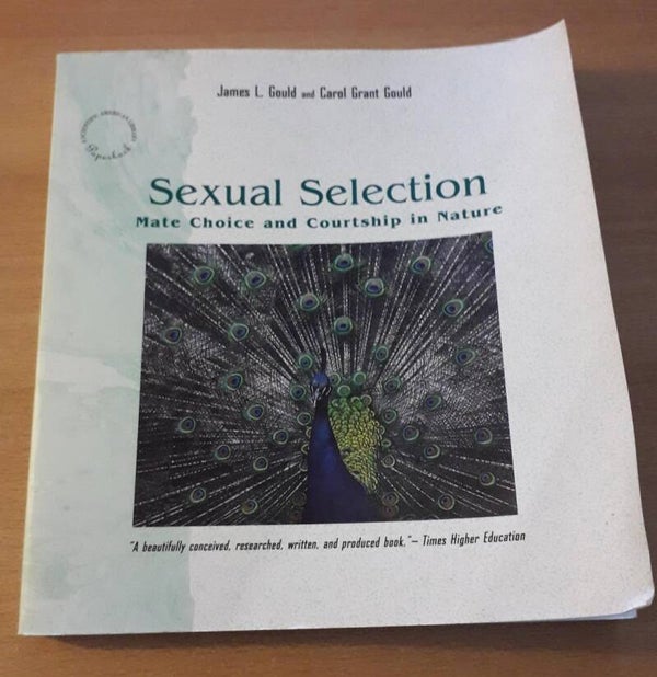 Gould, James L. & Carol Grant Gould - Sexual Selection